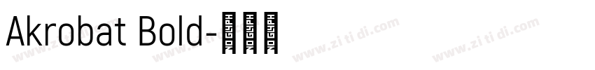 Akrobat Bold字体转换